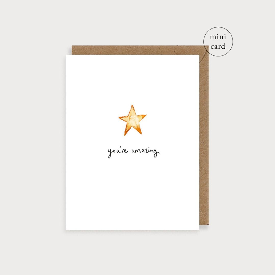 You're Amazing Mini Card