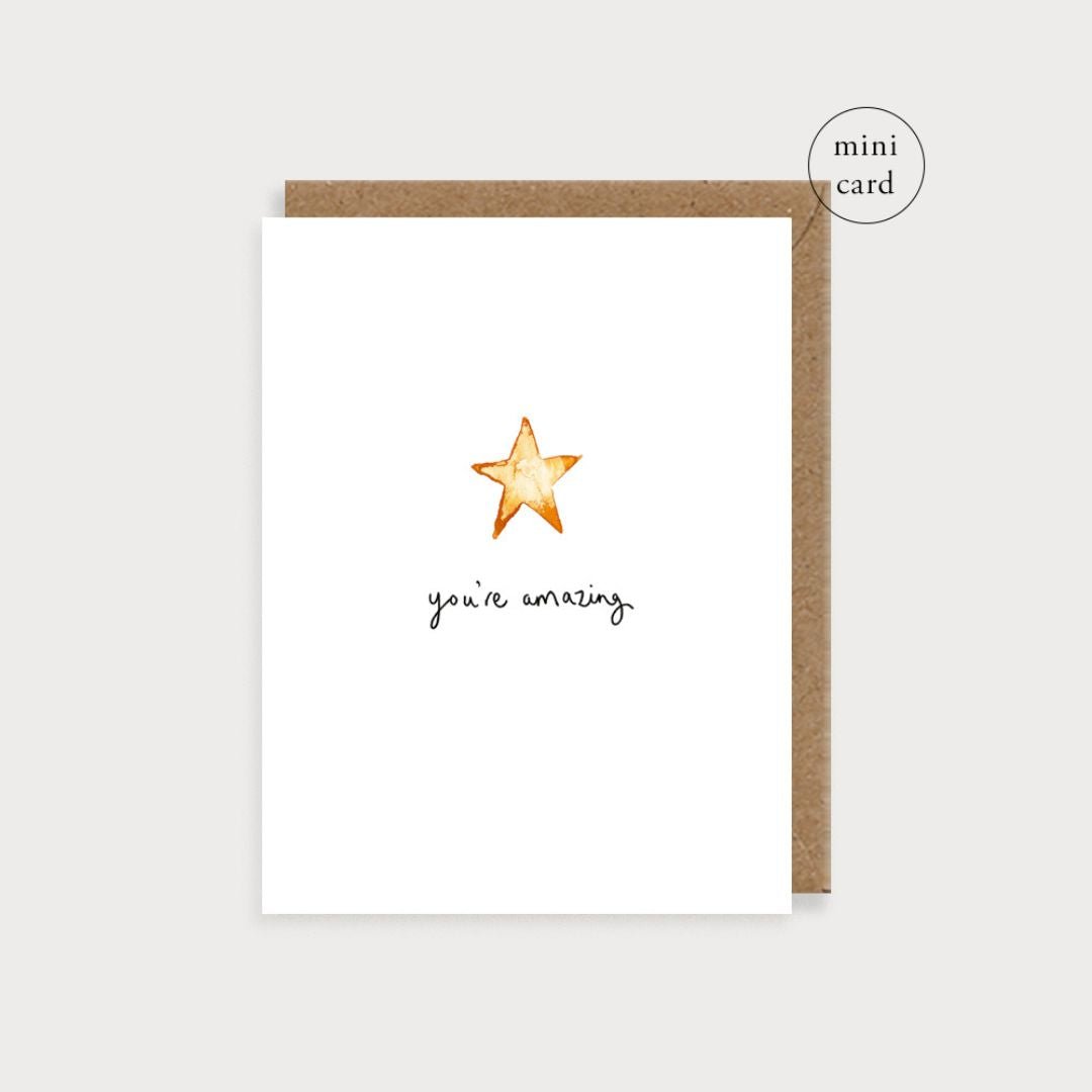 You're Amazing Mini Card